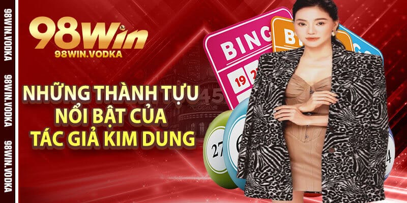 Những Thành Tựu Nổi Bật Của Tác Giả Kim Dung